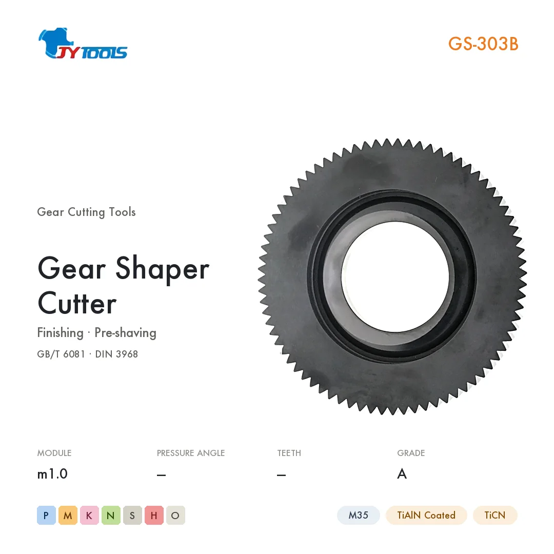 GS-303B Gear Shaper Cutter